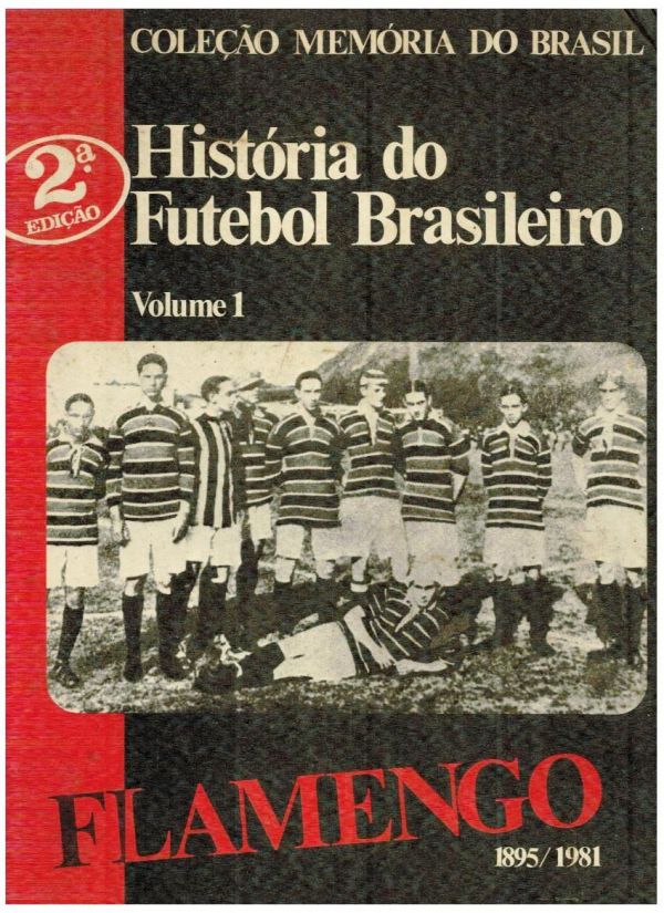 História do Futebol Brasileiro - 797 RIO
